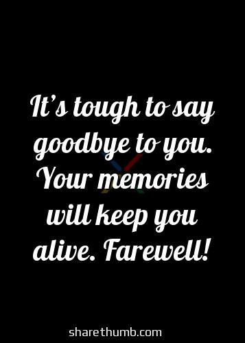 saying goodbye for now quotes